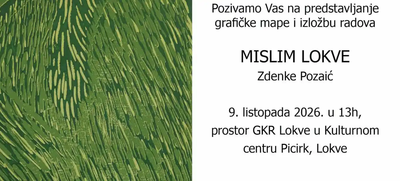 Zdenka Pozaić u Lokvama: Izložba grafika Mislim Lokve 2026.